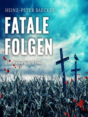 cover image of Fatale Folgen--Ein Hunsrück-Krimi (Ungekürzt)